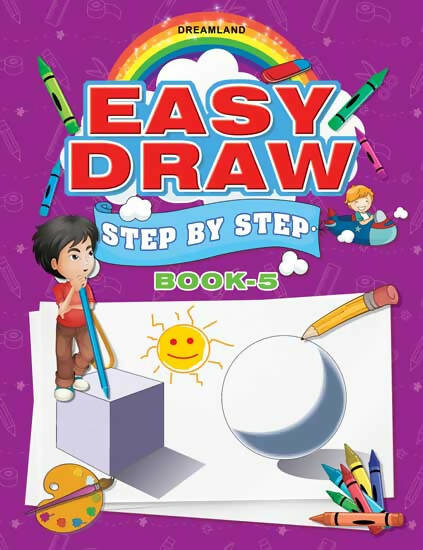 Dreamland Easy Draw ...Step by Step Book 5