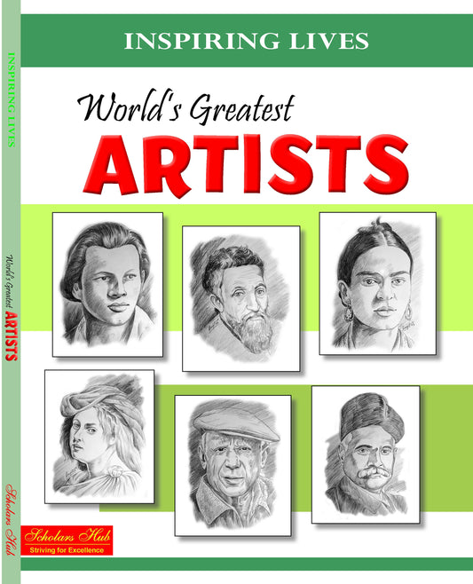 Inspiring Lives- World'S Greatest Artists