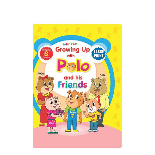 Jolly Kids Growing Up with Polo And His Friends| 8 in 1| Large Print Hardbound Character base Story Book for Kids Ages 3-8 Years