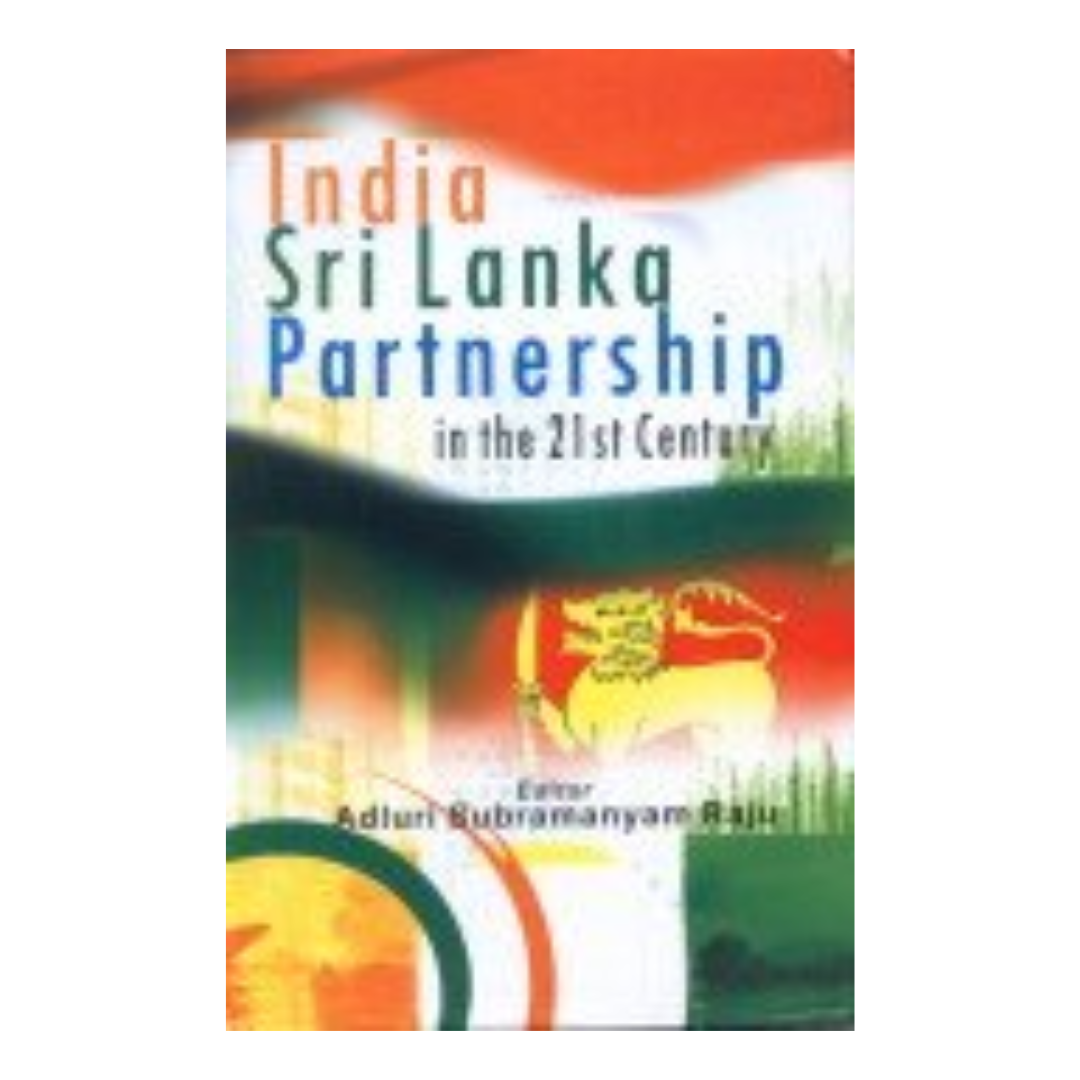 India-Sri Lanka Partnership in the 21St Century - Gyan Books 