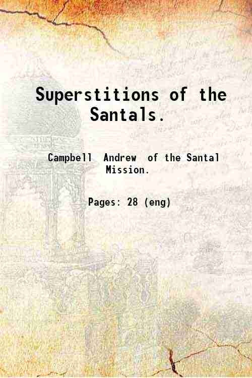 Superstitions Of The Santals - Gyan Books