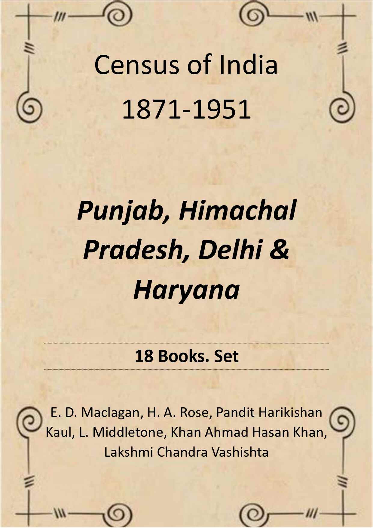 Census of India 1871-1951: Punjab, Himachal Pradesh, Delhi & Haryana - Gyan Books 