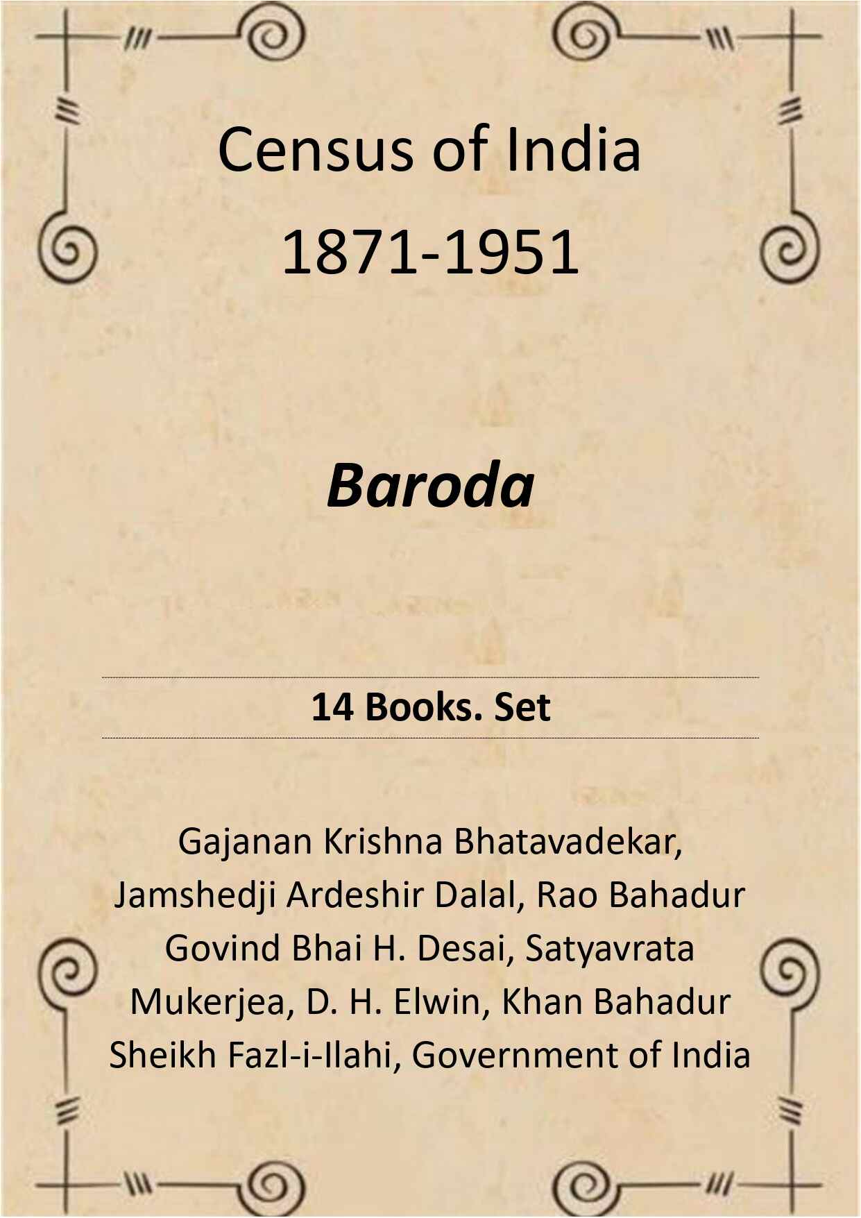 Census of India 1871-1951: Baroda - Gyan Books 