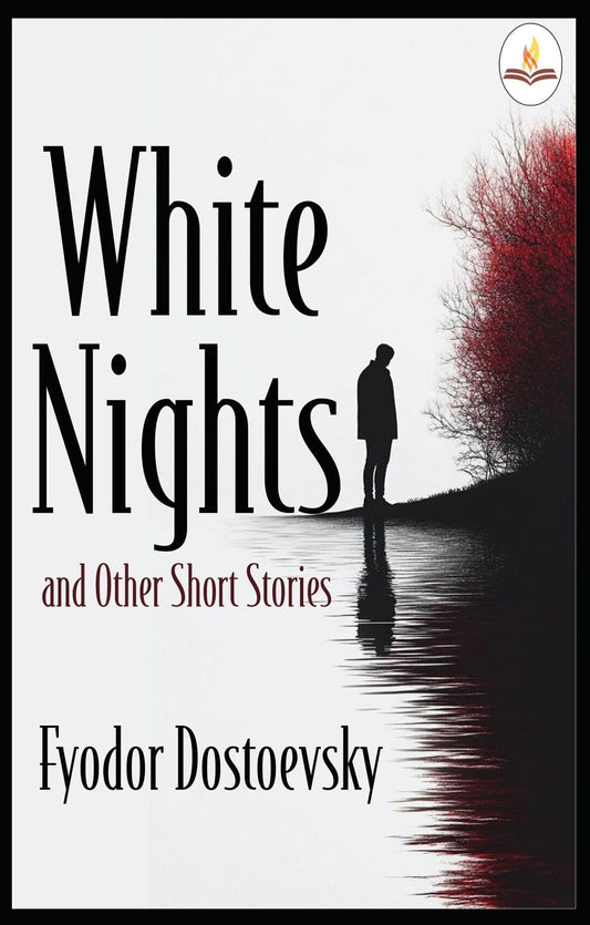 White Nights and Other Short Stories - Fyodor Dostoevsky  Grab2Buy Prints Publications Grab2Buy