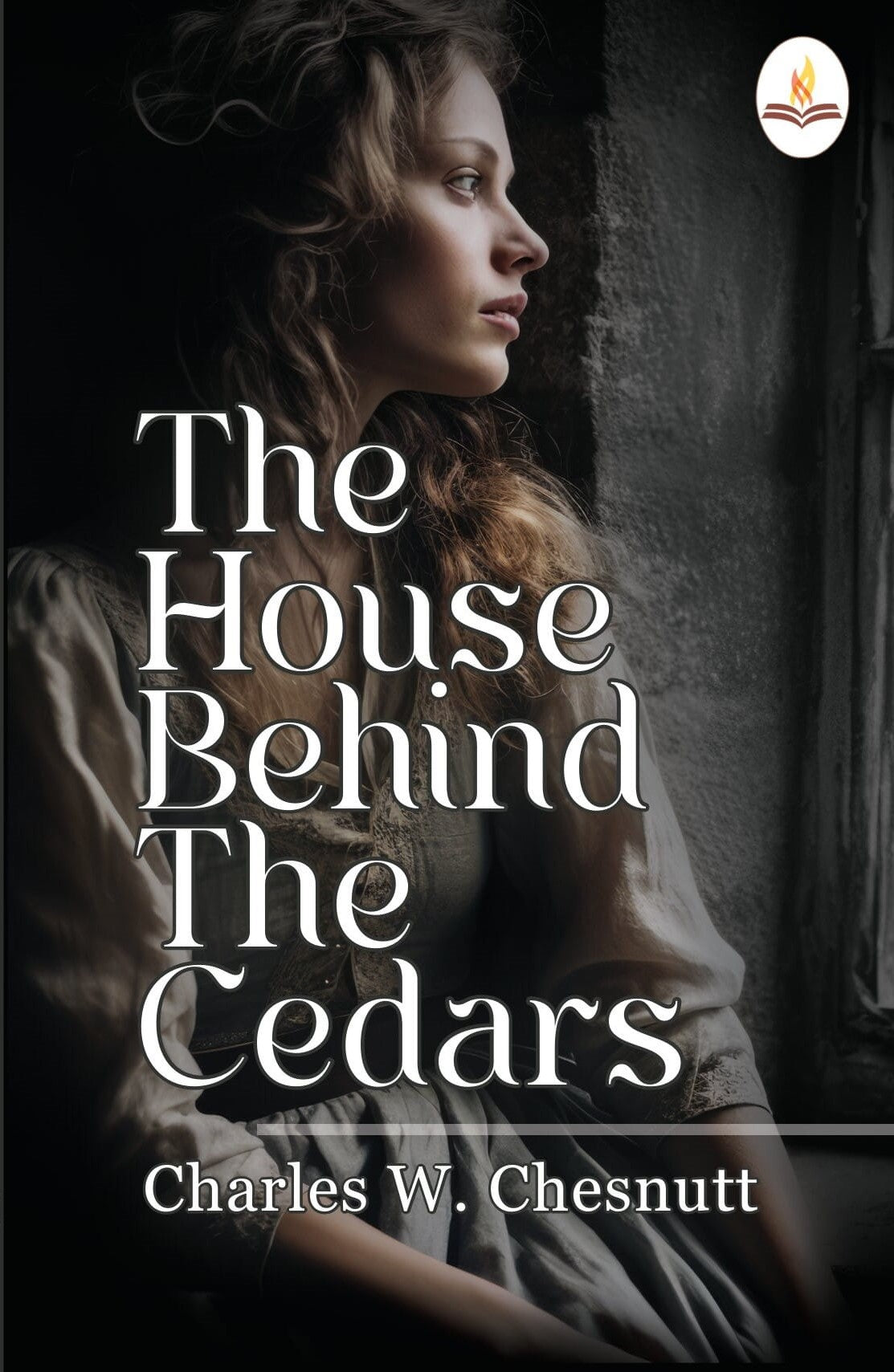The House Behind the Cedars - Charles W. Chesnutt  Grab2Buy Prints Publications Grab2Buy