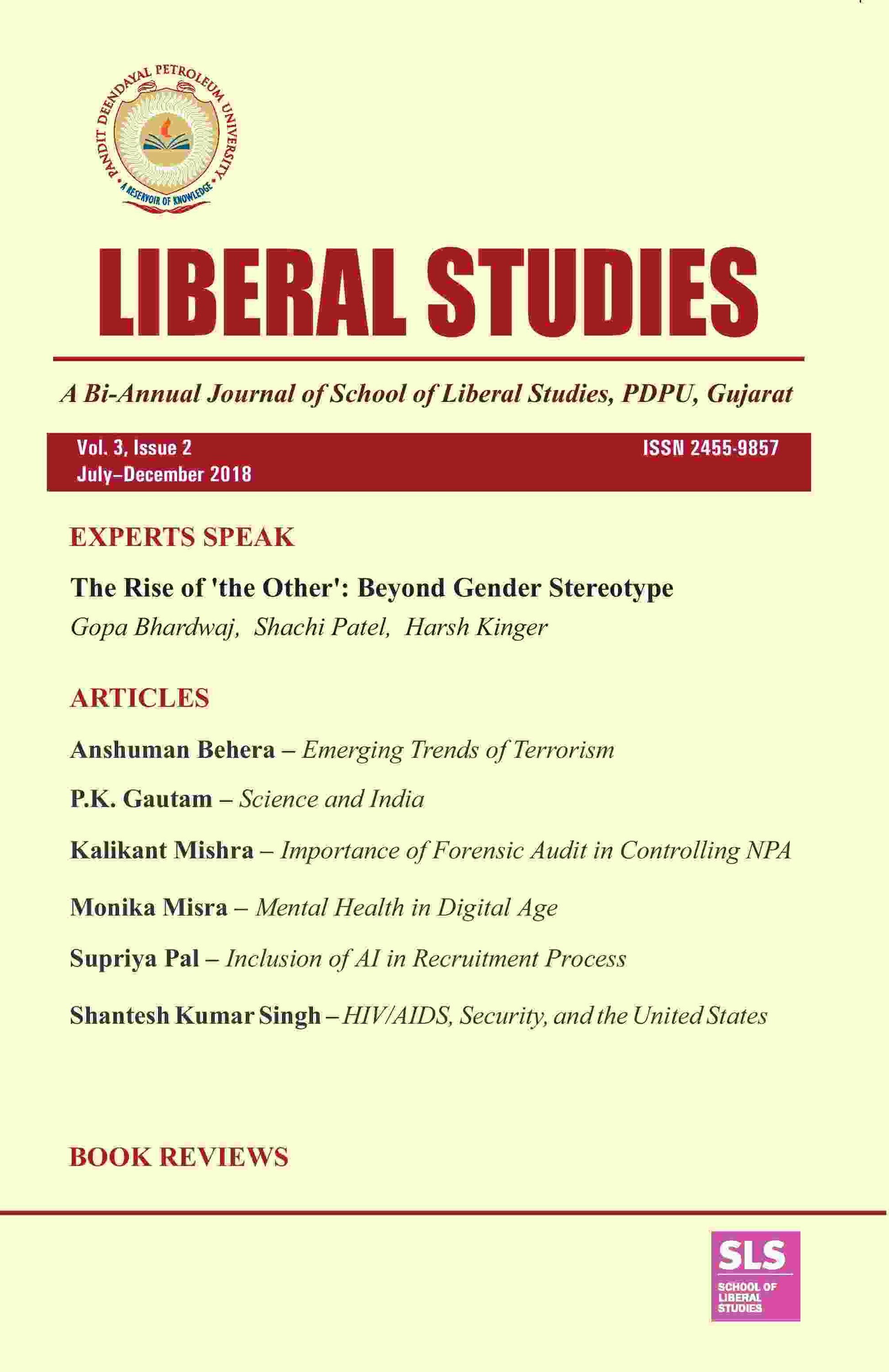 Liberal Studies : a Bi-Annual Journal of School of Liberal Studies, PDPU, Gujarat (Vol. 3, Issue 2) July-December 2018 - Gyan Books 
