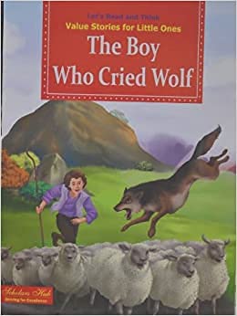 Value Stories.-The Boy Who Cried Wolf.  Grab2Buy Scholars Hub Grab2Buy