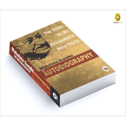 The Story of My Experiments With Truth by Mahatma Gandhi I Books on Non Violence and Truth I Inspirational Biographies I Indian History Freedom Movement I Premium Original Paperback Edition by Mahatma Gandhi  Grab2Buy Generic Grab2Buy