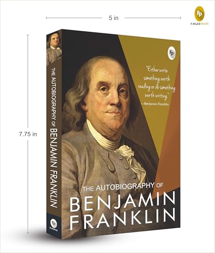 The Autobiography of Benjamin Franklin: Founding Father's Life Story | American Statesman | Enlightenment Thinker | Self-Made Man | Historical Memoir | Revolutionary Era by Benjamin Franklin  Grab2Buy Generic Grab2Buy