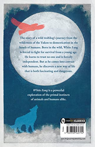 White Fang by Jack London – English | Thrilling Adventure Story | Timeless Classic Story of Survival/ Self-Discovery | Wild Wolf Dog | Masterpiece of American Literature by Jack London  Grab2Buy Generic Grab2Buy