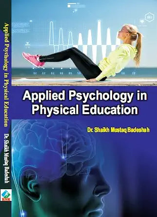 Applied Psychology in Physical Education      Hardcover – 1 January 2024