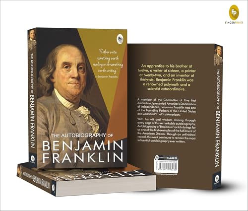 The Autobiography of Benjamin Franklin: Founding Father's Life Story | American Statesman | Enlightenment Thinker | Self-Made Man | Historical Memoir | Revolutionary Era by Benjamin Franklin  Grab2Buy Generic Grab2Buy