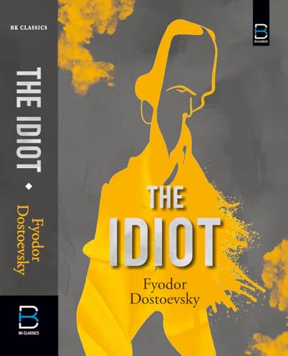 THE IDIOT by Fyodor Dostoevsky  Grab2Buy Generic Grab2Buy