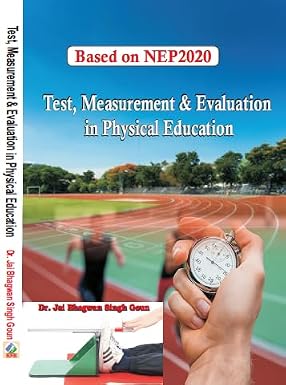 Test, Measurement & Evaluation in Physical Education (Based on NEP 2020) Hardcover – 21 January 2025  Grab2Buy Khel Sahitya Kendra Grab2Buy