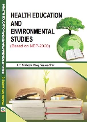 Health Education and Environmetal Studies (Baesd on NEP 2020)      Paperback – 7 February 2025