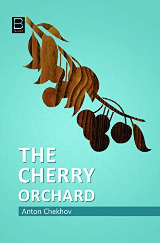 The Cherry Orchard by Anton Chekhov  Grab2Buy Generic Grab2Buy