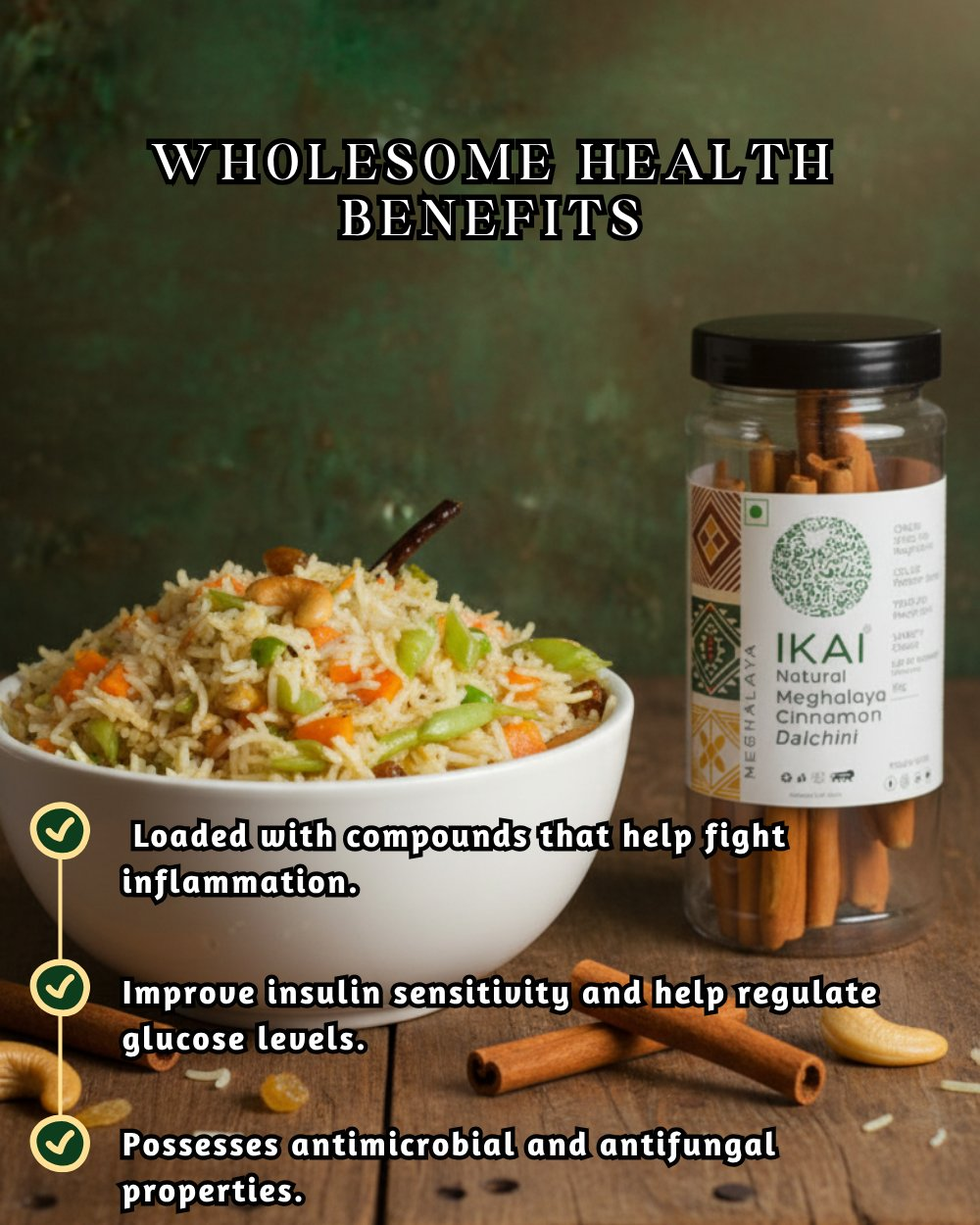 IKAI Natural Meghalaya Cinnamon 