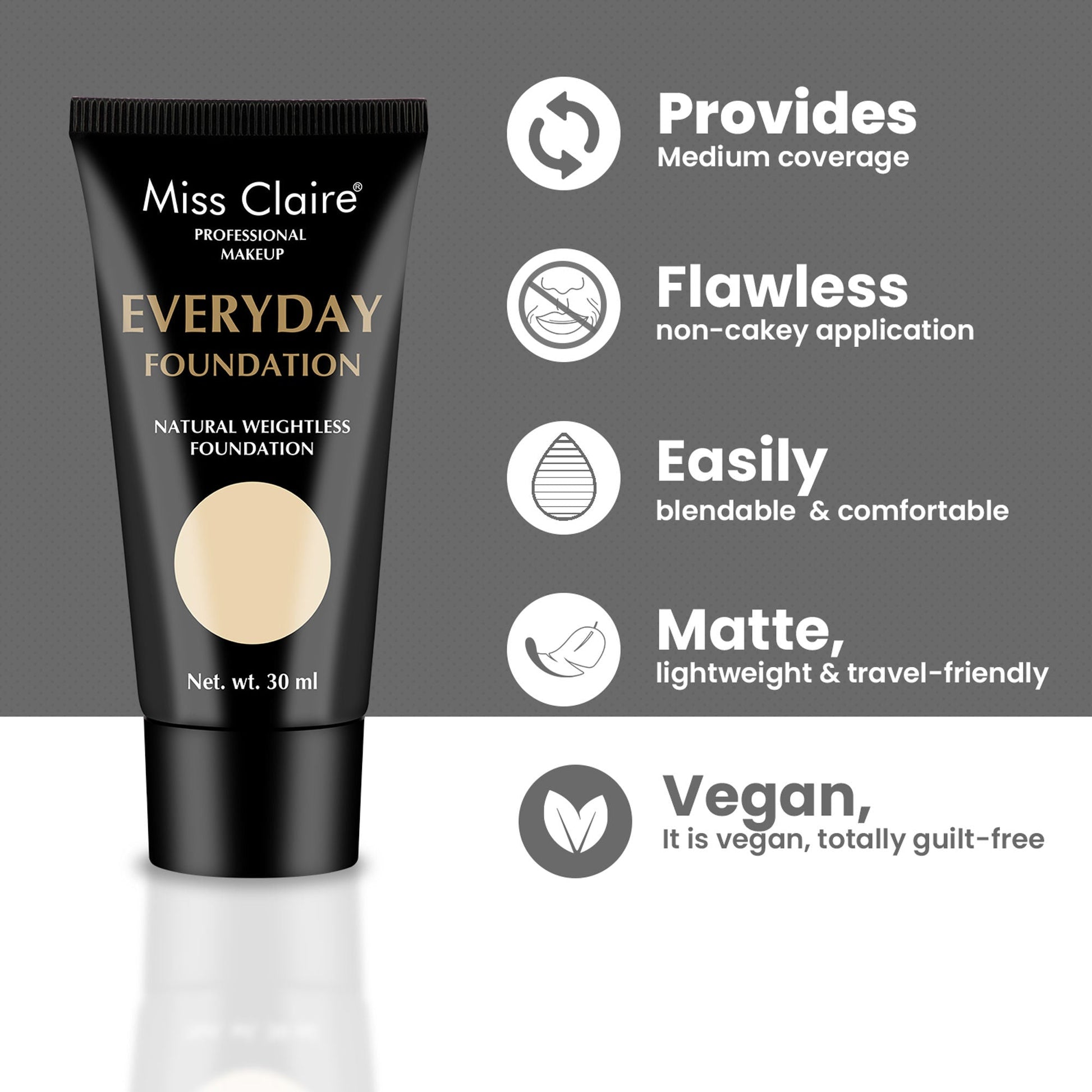 Miss Claire Everyday Foundation - Be-05 Beige