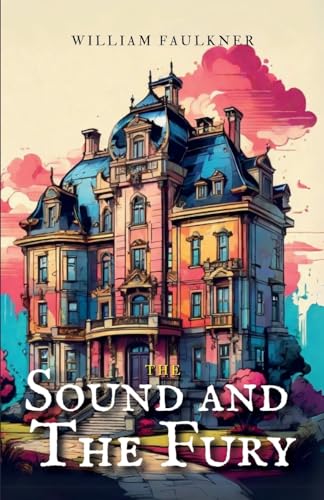 The Sound and the Fury by Faulkner, William  Grab2Buy Generic Grab2Buy