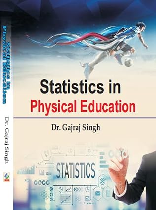 Statistics in Physical Education      Hardcover – Perpetual Calendar, 22 August 2024