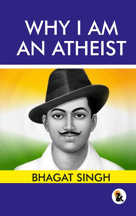 Why I am an Atheist - Bhagat Singh  Grab2Buy Sasa Publishing Grab2Buy