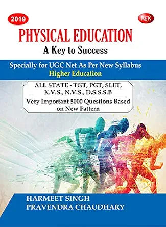 Physical Education A Key to Success (Specially for UGC Net As Per New Syllabus - 2023 Reprint)      Paperback – 1 January 2022