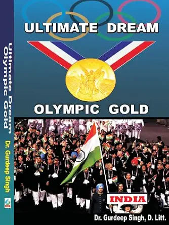 Ultimate Dream: Olympic Gold Paperback – 1 January 2023  Grab2Buy Khel Sahitya Kendra Grab2Buy