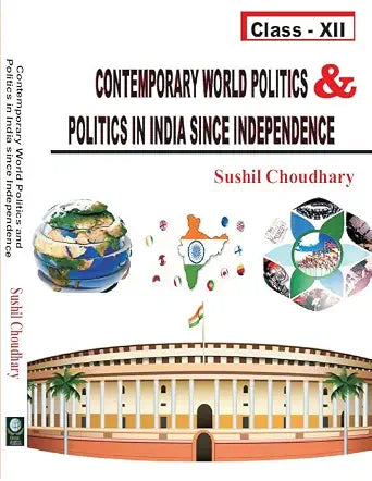 Contemporary World Politics & Politics in India Since Independence - Class- XII      Paperback – 1 January 2022