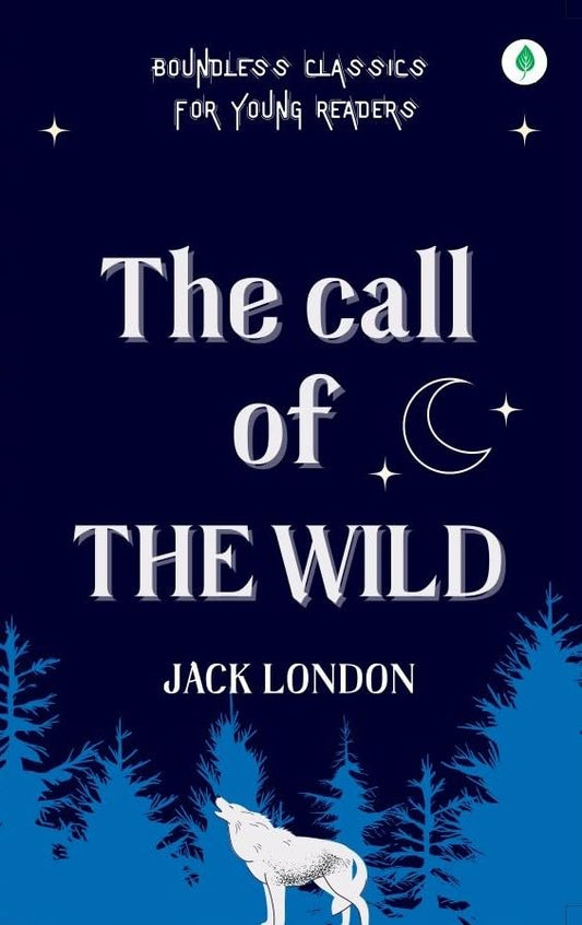 The Call Of The Wild - Jack London  Grab2Buy Unbound Script Grab2Buy
