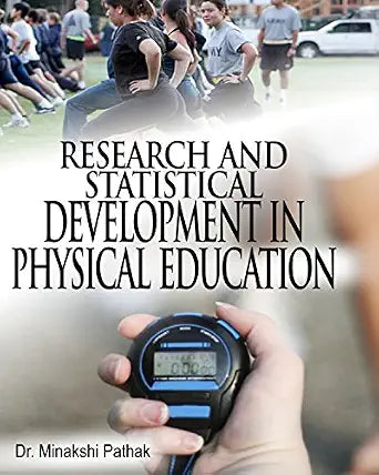 Research and Statistical Development in Physical Education      Hardcover – 1 January 2014
