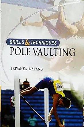 Skills & Techniques Pole Vaulting      Hardcover – 1 December 2008