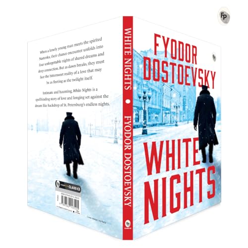 White Nights – Fyodor Dostoyevsky | Bestselling Masterpiece | A Haunting Journey Through Love & Solitude – Fingerprint Original Premium Classic Edition by Fyodor Dostoevsky  Grab2Buy Generic Grab2Buy