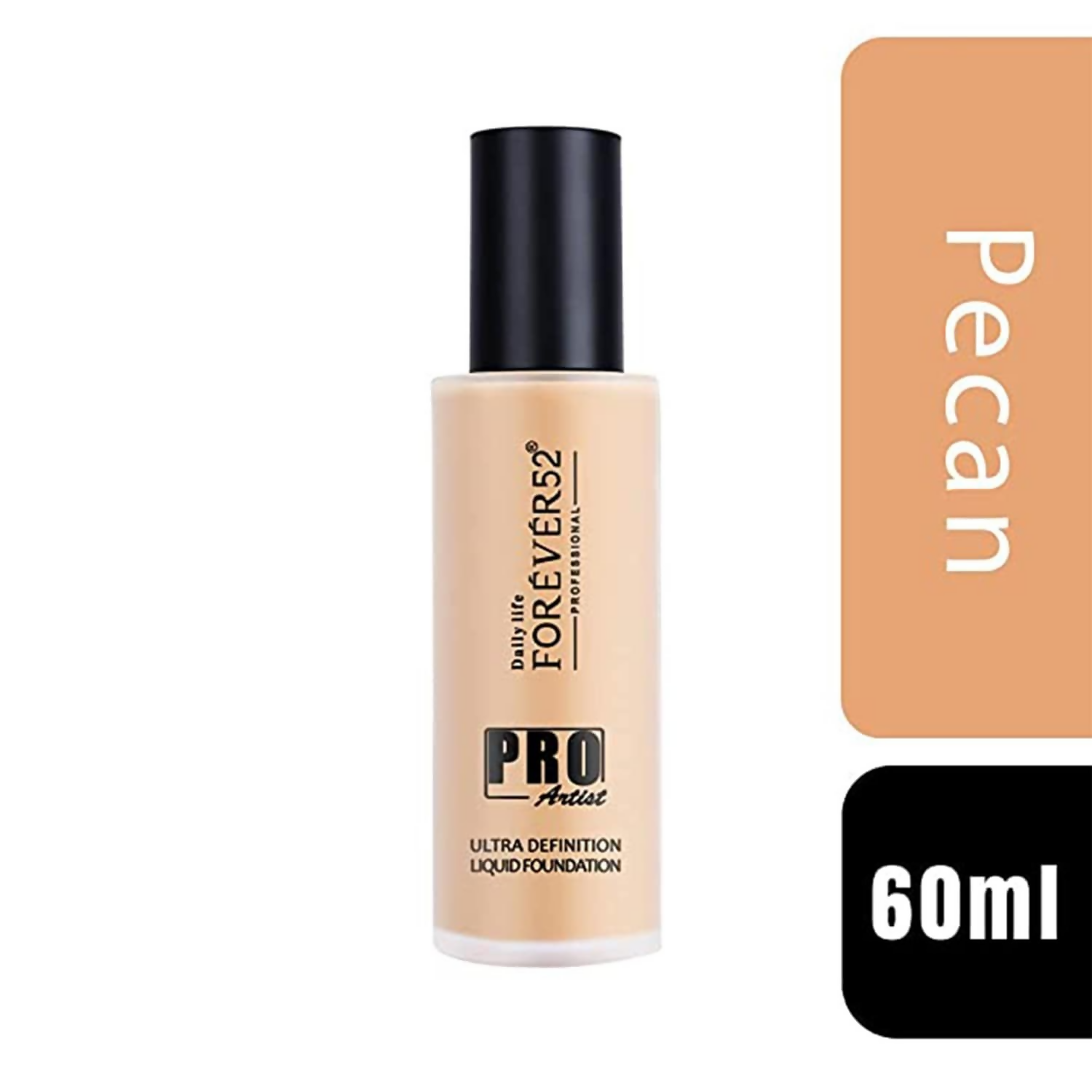 Daily Life Forever52 Pro Artist Ultra Definition Liquid Foundation - Pecan  Grab2Buy Daily Life Forever52 Grab2Buy