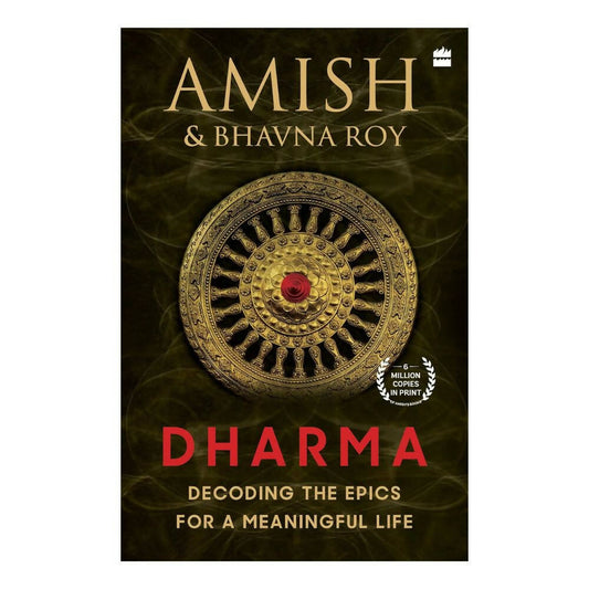 Dharma: Decoding the Epics for a Meaningful Life by Amish Tripathi & Bhavna Roy  Grab2Buy Books Grab2Buy