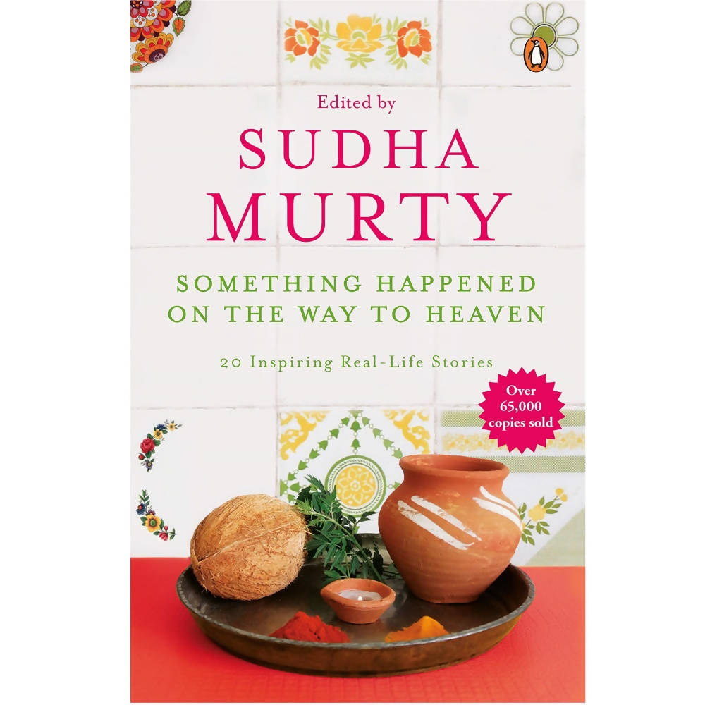Something Happened on the Way to Heaven Book By Sudha Murty 