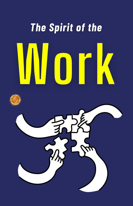 The Spirit Of The Work: Workplace Spirituality By Indo American Book Co  Grab2Buy DD Books Grab2Buy