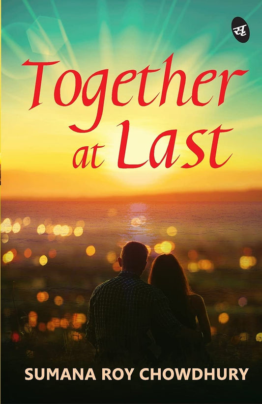 Together At Last - Sumana Roy Chowdhury  Grab2Buy Srishti Publishers And Distributors Grab2Buy