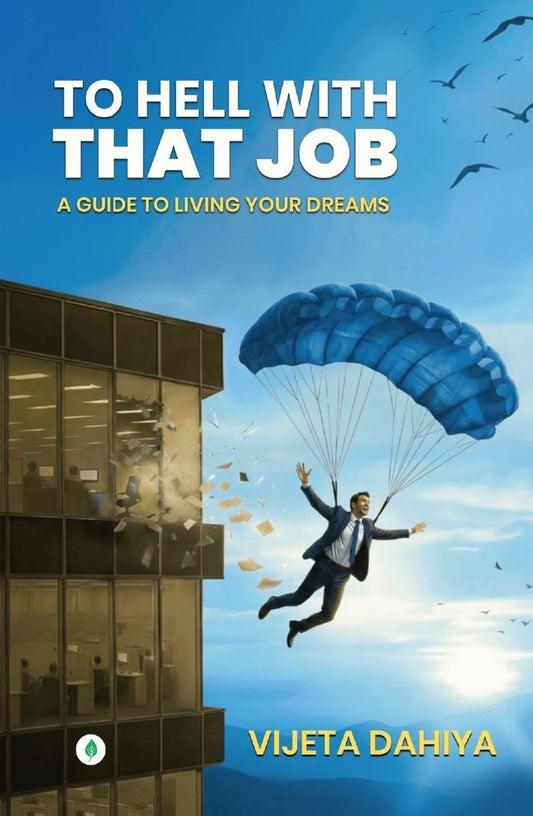To Hell with That Job - Vijeta Dahiya  Grab2Buy Unbound Script Grab2Buy