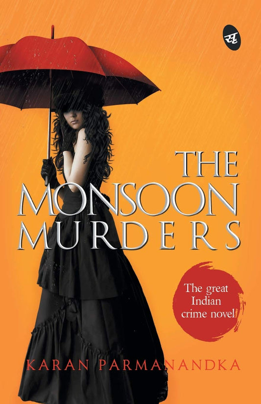 The Monsoon Murders - Karan Parmanandka  Grab2Buy Srishti Publishers And Distributors Grab2Buy