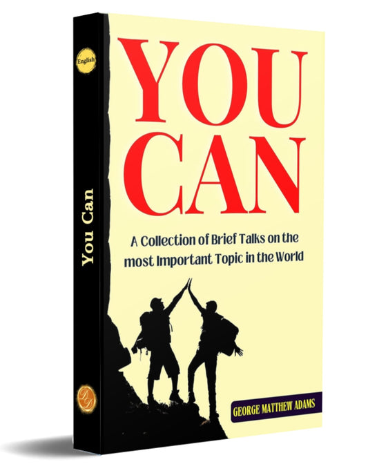 You Can: A Collection Of Brief Talks On The Most Important Topic In The World - Your Success  Grab2Buy DD Books Grab2Buy