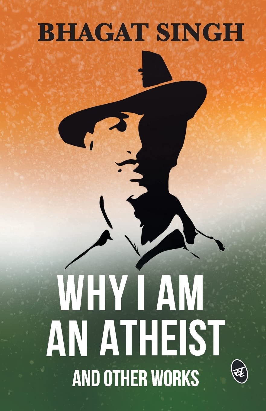 Why I am an Atheist and Other Works - Bhagat Singh  Grab2Buy Srishti Publishers And Distributors Grab2Buy