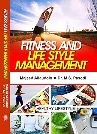 Fitness and Life Style Management      Hardcover – 1 January 2018