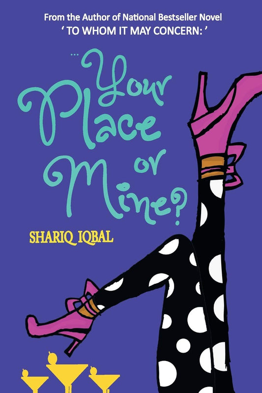 Your Place or Mine? - Shariq Iqbal  Grab2Buy Srishti Publishers And Distributors Grab2Buy