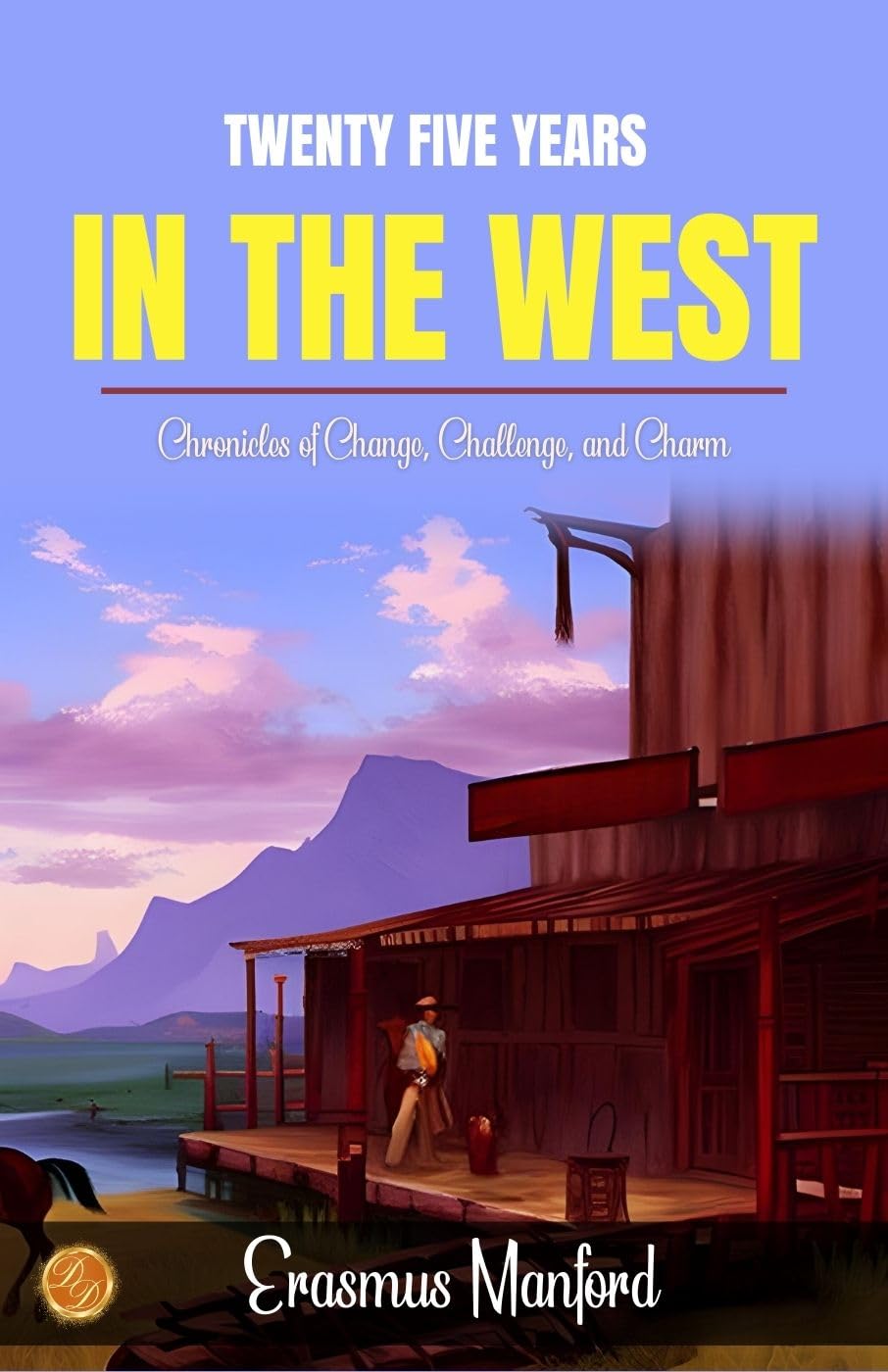 Twenty Five Years In The West  Grab2Buy DD Books Grab2Buy
