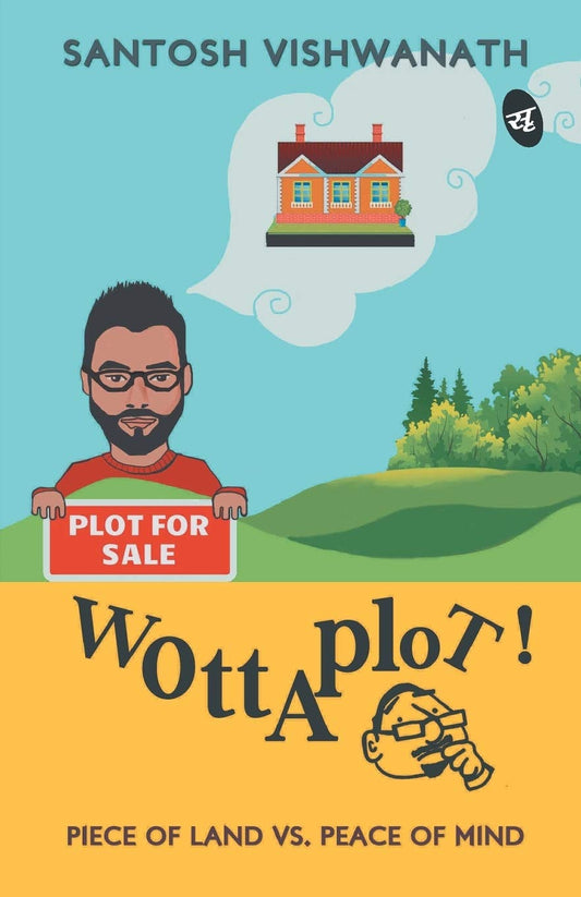 Wottaplot! - Santosh Vishwanath  Grab2Buy Srishti Publishers And Distributors Grab2Buy