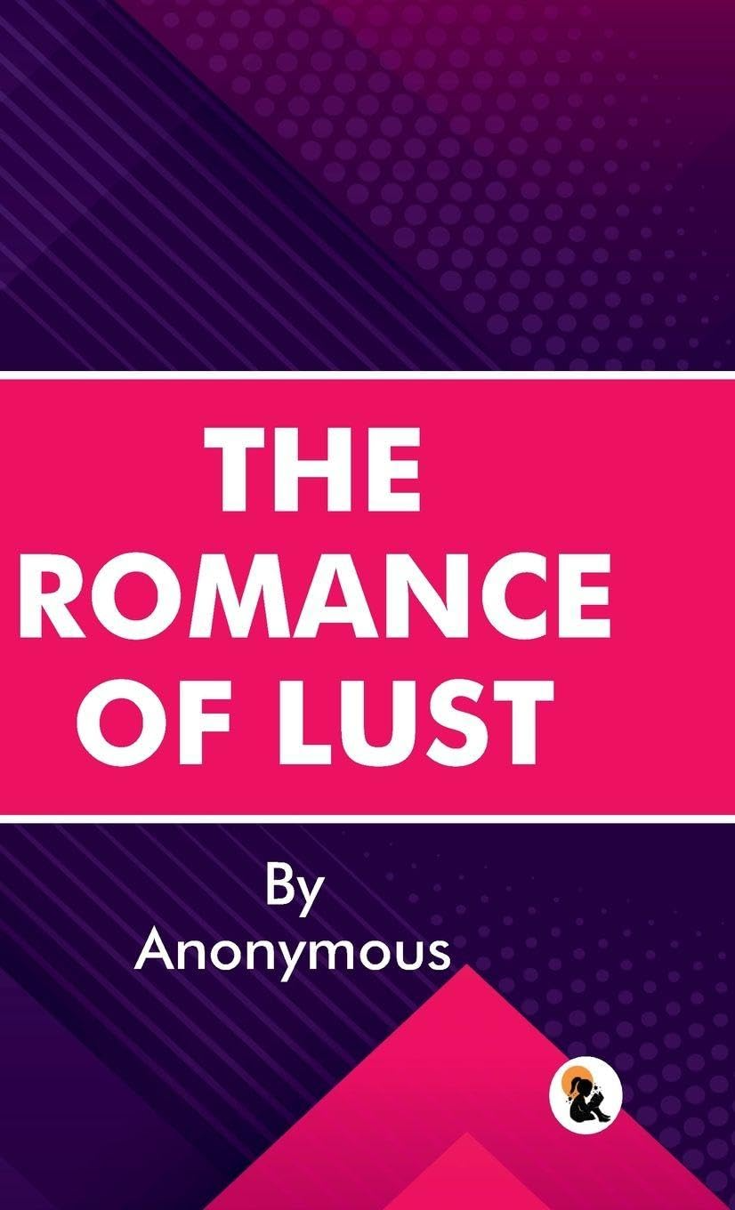 The Romance of Lust - Anonymous  Grab2Buy Sasa Publishing Grab2Buy