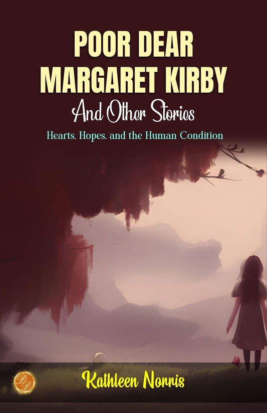 Poor, Dear Margaret Kirby And Other Stories