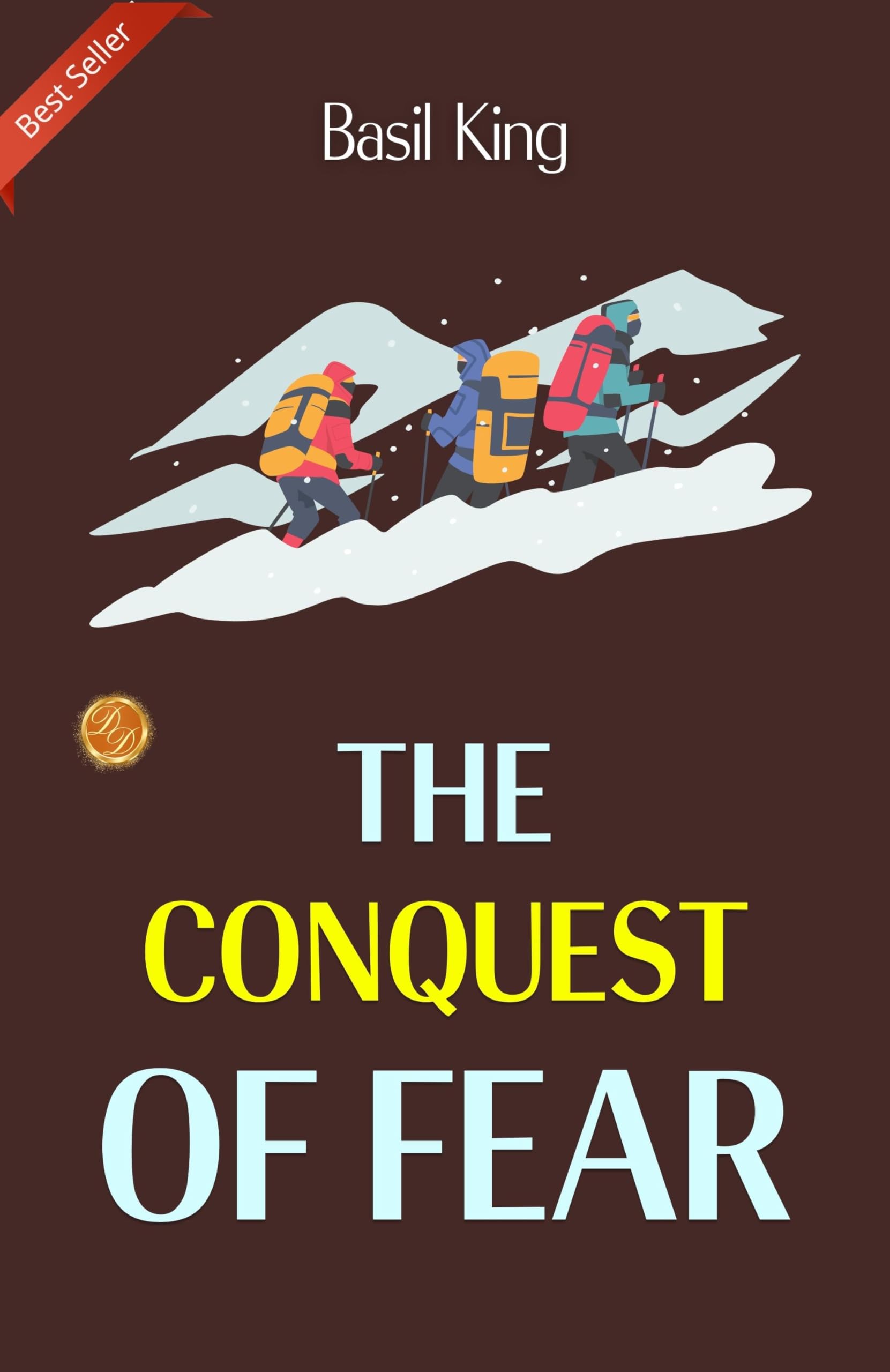 The Conquest Of Fear: Overcoming Challenges By Basil King  Grab2Buy DD Books Grab2Buy
