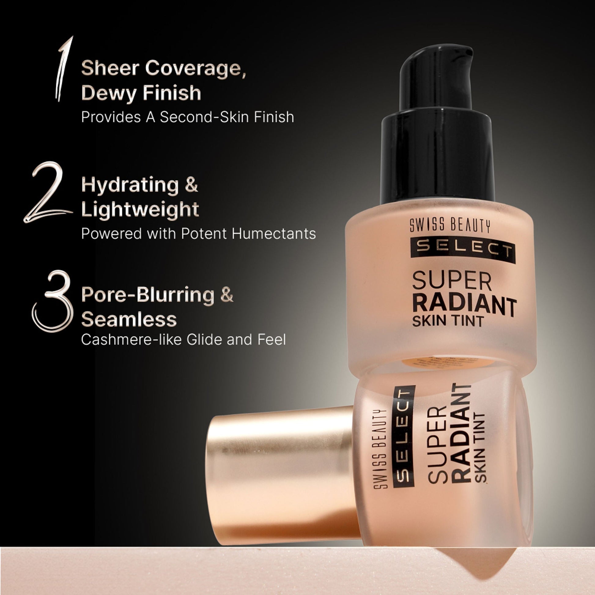 Swiss Beauty Select Super Radiant Skin Tint - 1 Creamy Glow