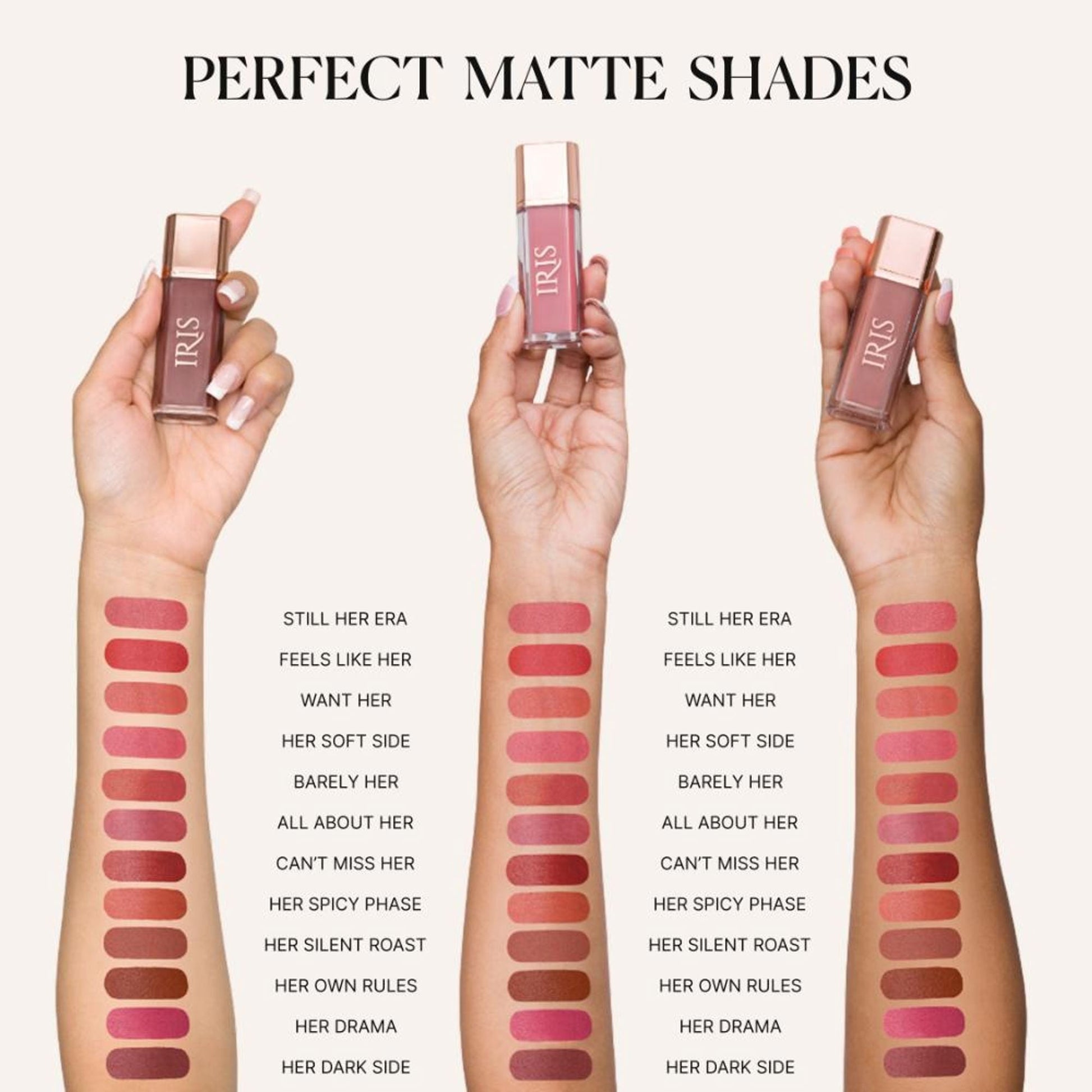 IRIS COSMETICS Matte Made Her Do It Liquid Lipstick - Warm Rosewood Nude